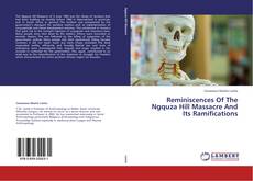 Copertina di Reminiscences Of The Ngquza Hill Massacre And Its Ramifications