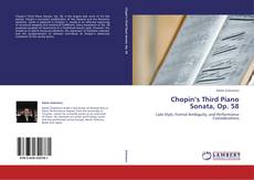 Copertina di Chopin’s Third Piano Sonata, Op. 58