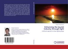 Buchcover von Enhancing the tourist industry through light