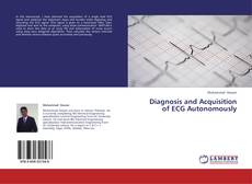 Capa do livro de Diagnosis and  Acquisition of ECG Autonomously 