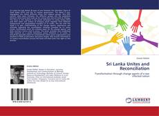 Sri Lanka Unites and Reconciliation的封面