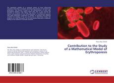 Contribution to the Study of a Mathematical Model of Erythropoiesis的封面