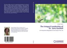 Buchcover von The Integral Leadership of Dr. Jane Goodall