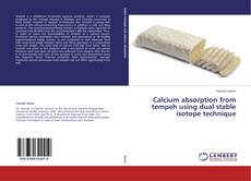 Обложка Calcium absorption from tempeh using dual stable isotope technique
