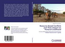 Обложка Resource Based Conflicts and Their Impact on Pastoral Livelihood
