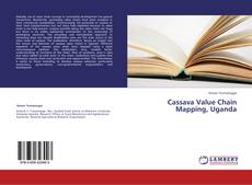 Buchcover von Cassava Value Chain Mapping, Uganda