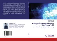 Bookcover of Foreign Direct Investment In The Arab World