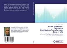 Couverture de A New Method to Determine Distribution Transformer's Loss-of-Life