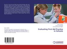 Couverture de Evaluating First Aid Practice in Schools