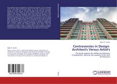 Couverture de Controversies in Design: Architect's Versus Artist's