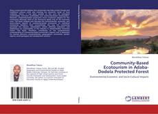 Portada del libro de Community-Based Ecotourism in Adaba-Dodola Protected Forest