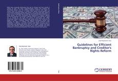 Capa do livro de Guidelines for Efficient Bankruptcy and Creditor's Rights Reform 