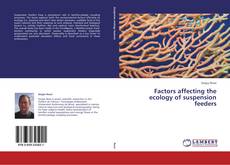 Обложка Factors affecting the ecology of suspension feeders