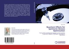 Bookcover of Quantum Effects for Spintronic Devices Optimization