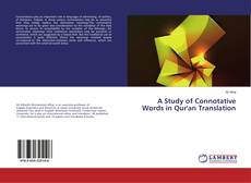 Copertina di A Study of Connotative Words in Qur'an Translation
