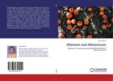 Copertina di Aflatoxin and Aflatoxicosis