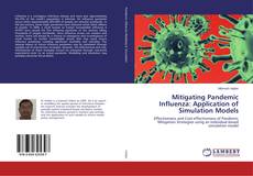Mitigating Pandemic Influenza: Application of Simulation Models的封面
