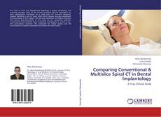 Capa do livro de Comparing Conventional & Multislice Spiral CT in Dental Implantology 