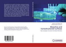 Copertina di Bioactive and nanostructured surfaces