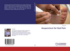 Capa do livro de Acupuncture for Heel Pain 