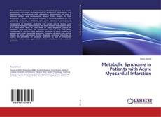 Capa do livro de Metabolic Syndrome in Patients with Acute Myocardial Infarction 