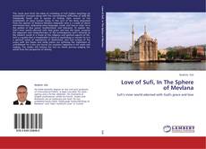 Capa do livro de Love of Sufi, In The Sphere of Mevlana 