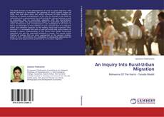 Couverture de An Inquiry Into Rural-Urban Migration
