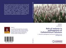Buchcover von Role of melanin in pathogenesis of Colletotrichum falcatum