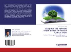 Marginal and Random effect models in Vaccine Clinical Trials的封面