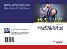 Buchcover von Hunt and Vitell Ethics  Model in Analyzing Monsanto Case