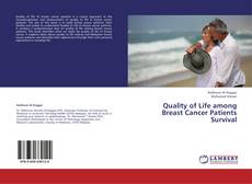 Quality of Life among Breast Cancer Patients Survival kitap kapağı