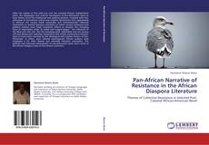 Обложка Pan-African Narrative of Resistance in the African Diaspora Literature