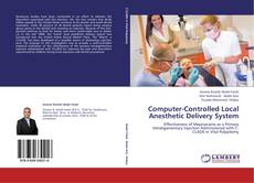 Capa do livro de Computer-Controlled Local Anesthetic Delivery System 