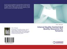 Buchcover von Internal Quality Control And Quality Assurance For Tanzania