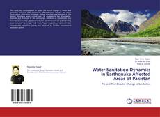 Portada del libro de Water Sanitation Dynamics in Earthquake Affected Areas of Pakistan