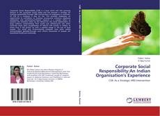Couverture de Corporate Social Responsibility:An Indian Organisation's Experience