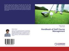 Bookcover of Handbook of Golf Course Management