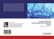 Bookcover of Arsenic Removal Technologies from ground water