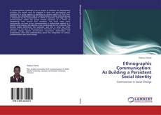 Portada del libro de Ethnographic Communication: As Building a Persistent Social Identity
