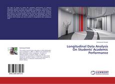 Buchcover von Longitudinal Data Analysis On Students' Academic Performance