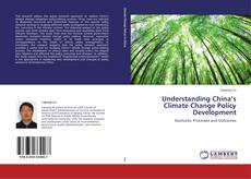 Understanding China’s Climate Change Policy Development kitap kapağı