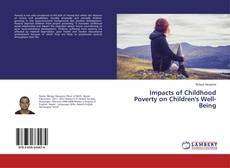 Capa do livro de Impacts of Childhood Poverty on Children's Well-Being 
