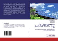 Buchcover von Key Developments In CuInGaSe2 Thin Film Solar Cell