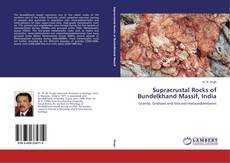 Capa do livro de Supracrustal Rocks of Bundelkhand Massif, India 