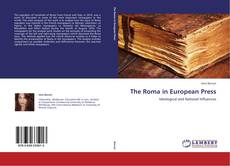 Bookcover of The Roma in European Press
