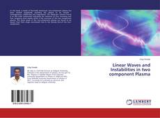 Обложка Linear Waves and Instabilities in two component Plasma