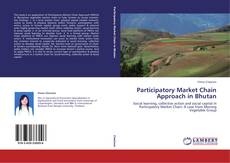 Borítókép a  Participatory Market Chain Approach in Bhutan - hoz
