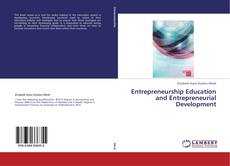 Entrepreneurship Education and Entrepreneurial Development的封面