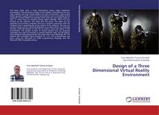 Design of a Three Dimensional Virtual Reality Environment的封面
