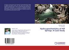 Portada del libro de Hydro-geochemistry of Hill Springs: A Case Study